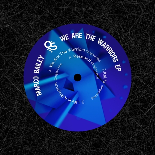 Marco Bailey - We Are Warriors EP